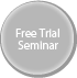 Free Trial Seminar