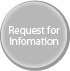 Request for Infomation